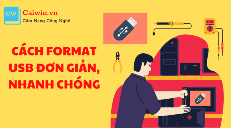 Cách format USB đơn giản, nhanh chóng