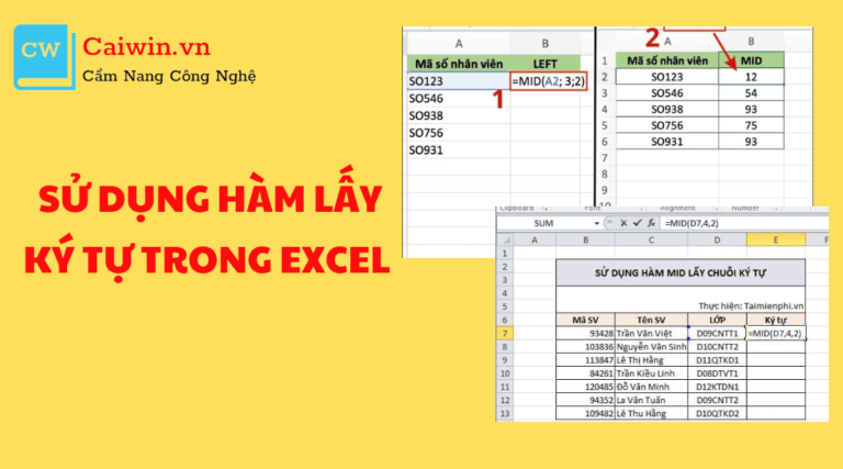 SỬ DỤNG HÀM LẤY KÝ TỰ TRONG EXCEL CÙNG CAIWIN