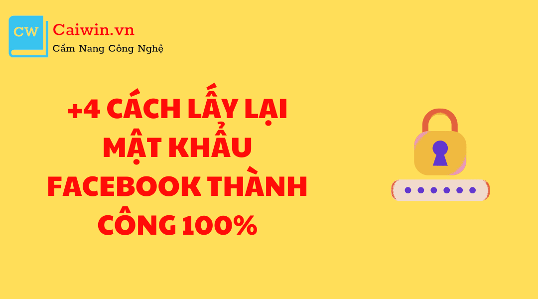 cách lấy mật khẩu facebook