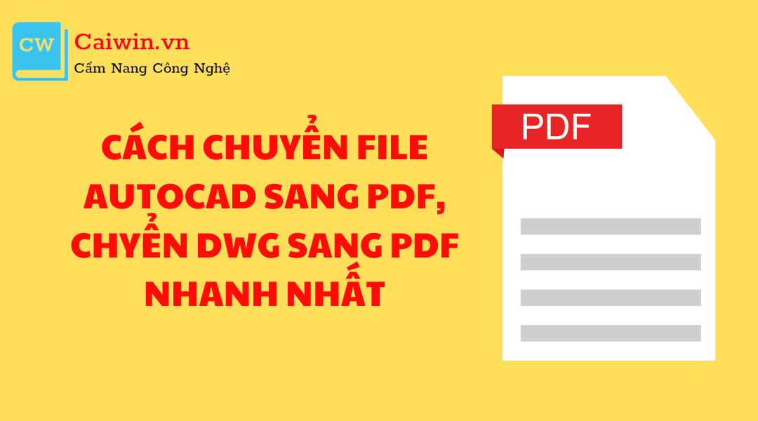 chuyển file autocd sang pdf