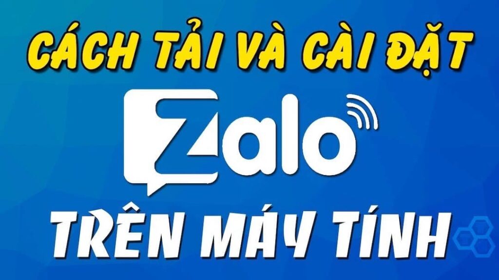 cài đặt zalo trên máy tính